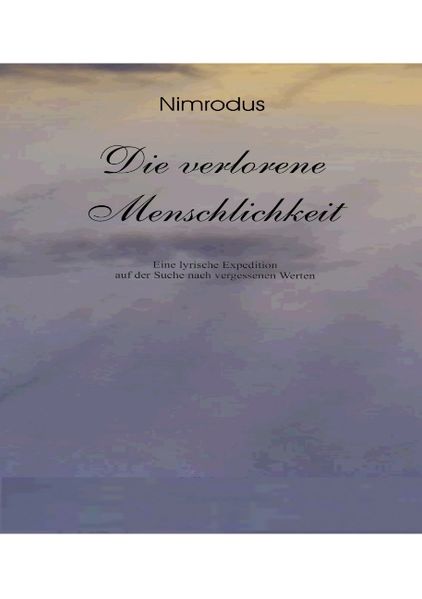 Cover von Die verlorene Menschlichkeit