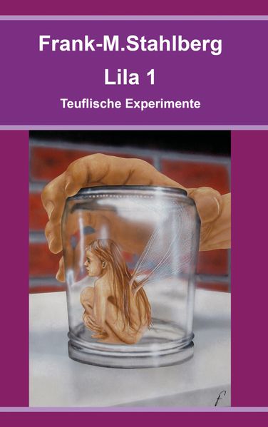Cover von Lila 1 – Teuflische Experimente