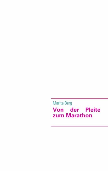 Cover von Von der Pleite zum Marathon
