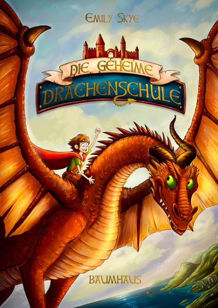 Cover von Die geheime Drachenschule