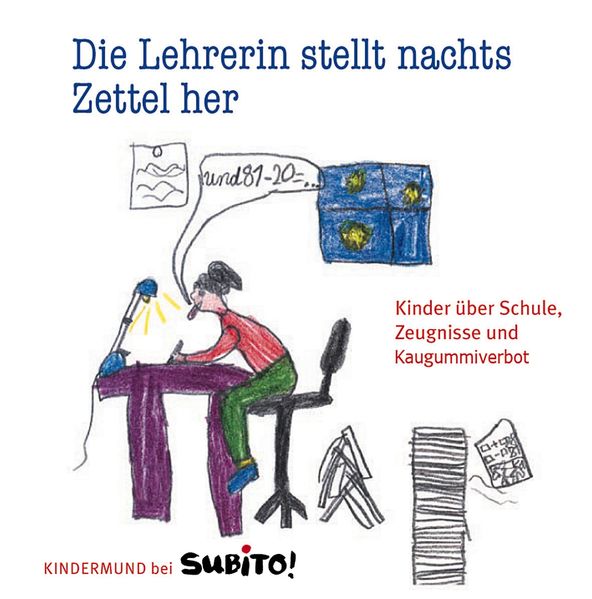 Cover von Die Lehrerin stellt nachts Zettel her