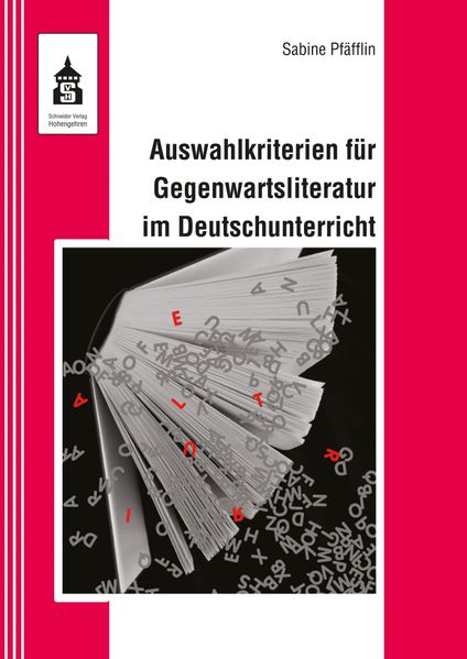 Cover von Auswahlkriterien für Gegenwartsliteratur im Deutschunterricht