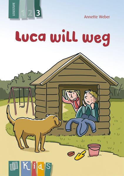Cover von Luca will weg – Lesestufe 3