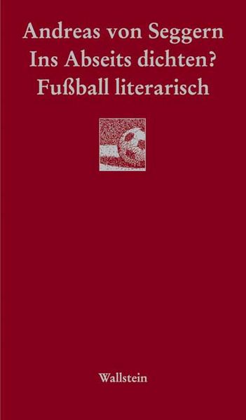 Cover von Ins Abseits dichten?