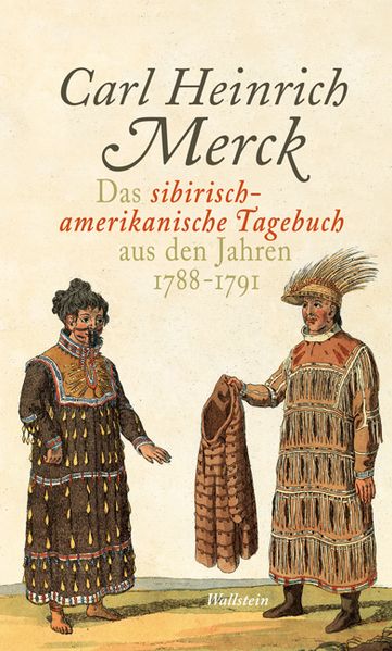 Cover von Das sibirisch-amerikanische Tagebuch aus den Jahren 1788?–?1791
