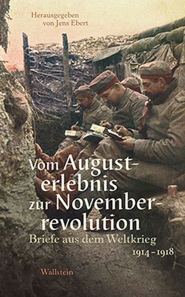 Cover von Vom Augusterlebnis zur Novemberrevolution