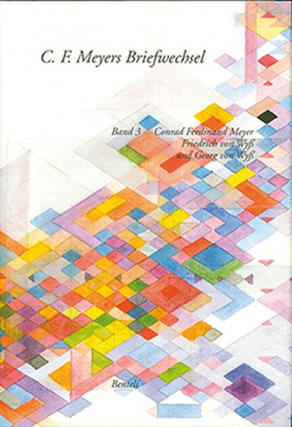 Cover von Korrespondenz C. F. Meyer – Friedrich von Wyß und Georg von Wyß