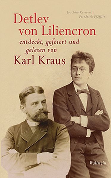 Cover von Detlev von Liliencron entdeckt, gefeiert und gelesen von Karl Kraus