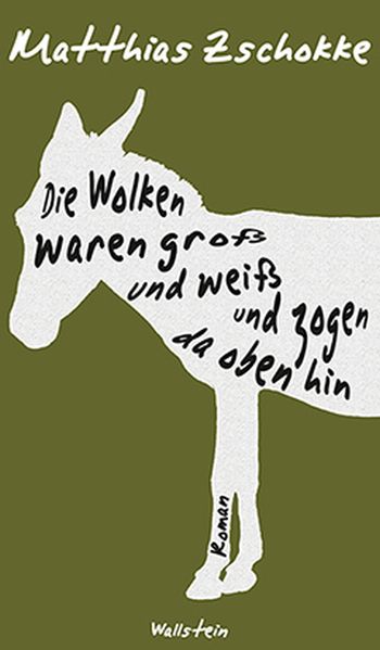 Cover von Die Wolken waren groß und weiß und zogen da oben hin