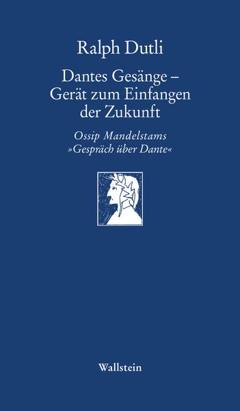 Cover von Dantes Gesänge – Gerät zum Einfangen der Zukunft