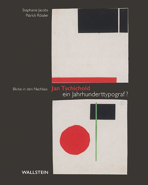 Cover von Jan Tschichold – ein Jahrhunderttypograf?