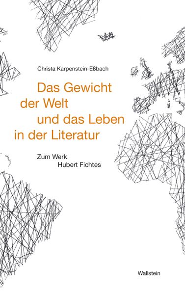 Cover von Das Gewicht der Welt und das Leben in der Literatur