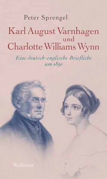 Cover von Karl August Varnhagen von Ense und Charlotte Williams Wynn