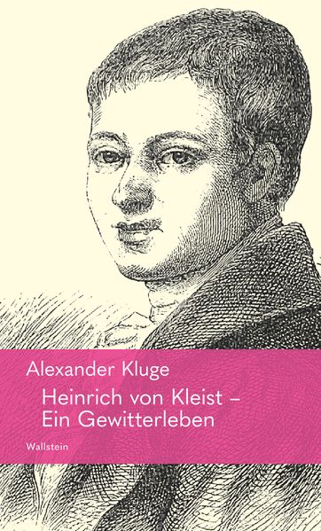 Cover von Heinrich von Kleist – ein Gewitterleben