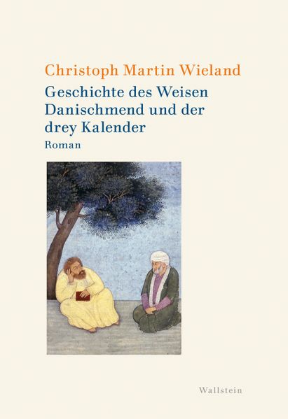 Cover von Geschichte des Weisen Danischmend und der drey Kalender