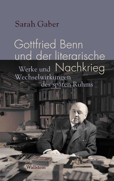 Cover von Gottfried Benn und der literarische Nachkrieg