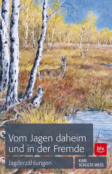 Cover von Vom Jagen daheim und in der Fremde