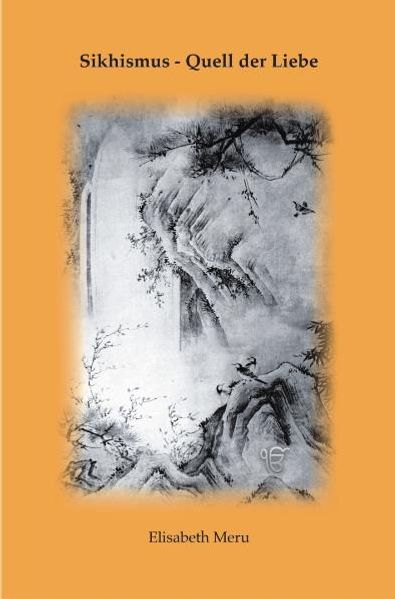 Cover von Sikhismus – Quell der Liebe