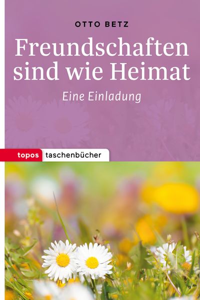 Cover von Freundschaften sind wie Heimat