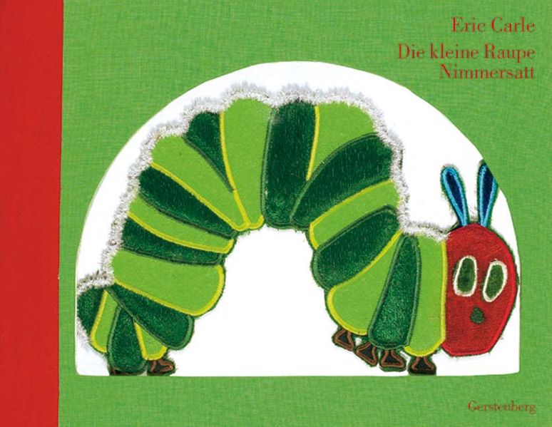 Cover von Die kleine Raupe Nimmersatt