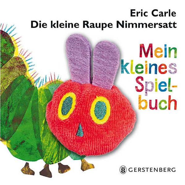 Cover von Die kleine Raupe Nimmersatt – Mein kleines Spielbuch