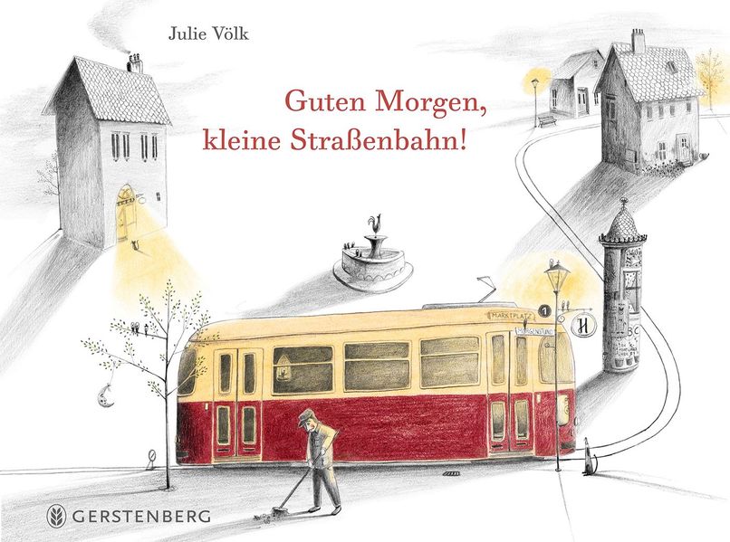 Cover von Guten Morgen, kleine Straßenbahn!