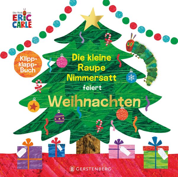 Cover von Die kleine Raupe Nimmersatt feiert Weihnachten
