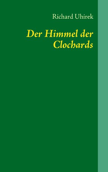 Cover von Der Himmel der Clochards