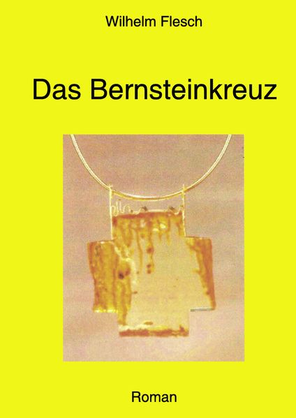 Cover von Das Bernsteinkreuz