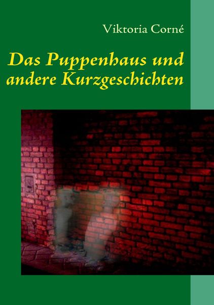 Cover von Das Puppenhaus und andere Kurzgeschichten