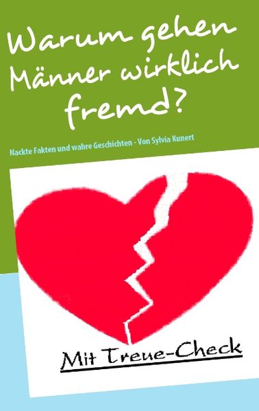 Cover von Warum gehen Männer wirklich fremd?