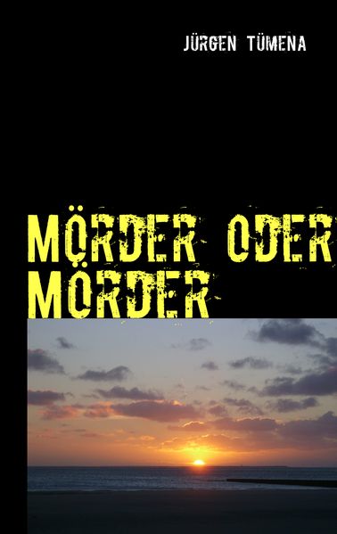 Cover von Mörder oder Mörder