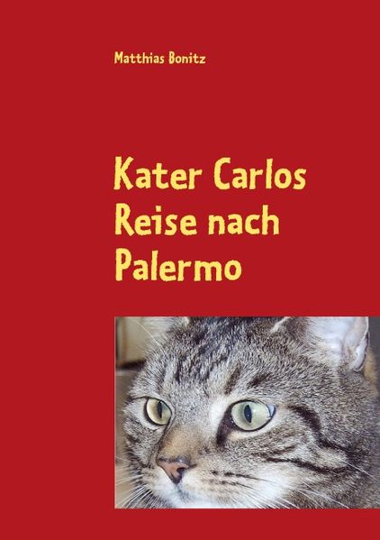 Cover von Kater Carlos Reise nach Palermo