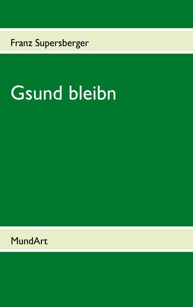 Cover von Gsund bleibn