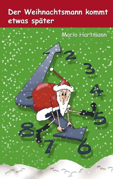 Cover von Der Weihnachtsmann kommt etwas später