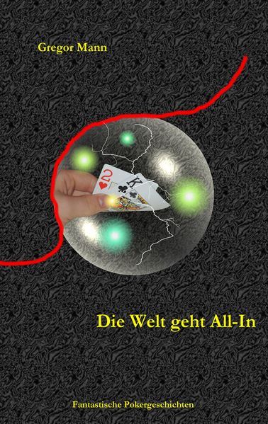 Cover von Die Welt geht All-In
