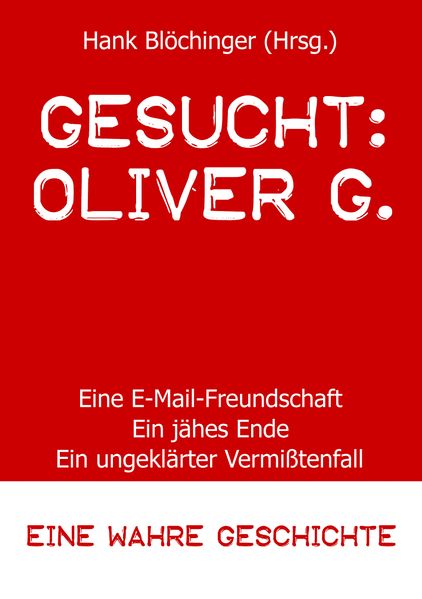 Cover von Gesucht: Oliver G.