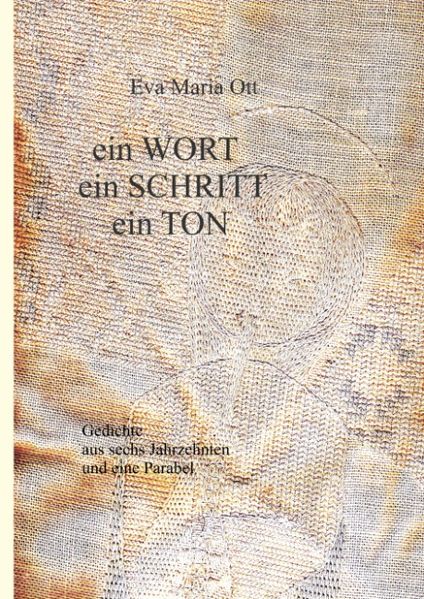 Cover von Ein Wort, ein Schritt, ein Ton