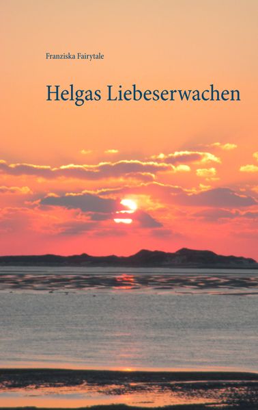 Cover von Helgas Liebeserwachen