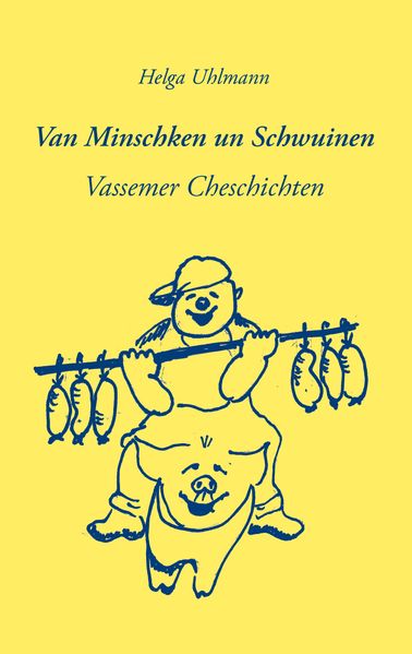 Cover von Van Minschken un Schwuinen