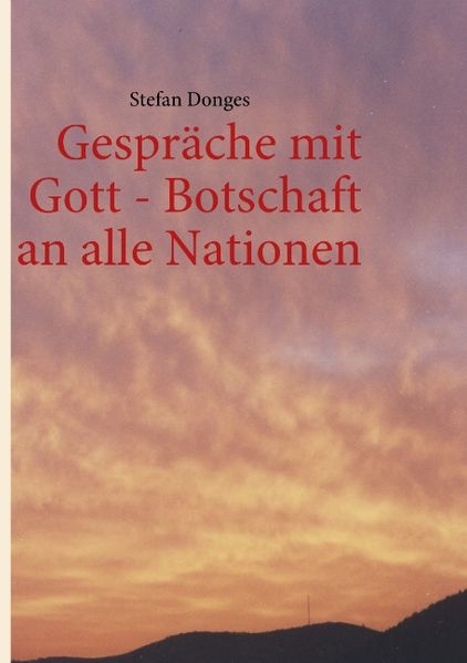 Cover von Gespräche mit Gott – Botschaft an alle Nationen