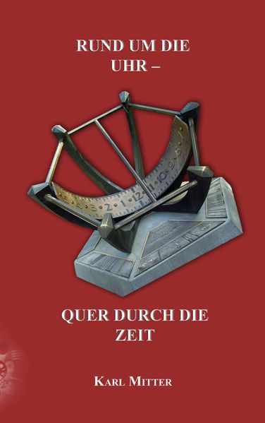 Cover von Rund um die Uhr – Quer durch die Zeit