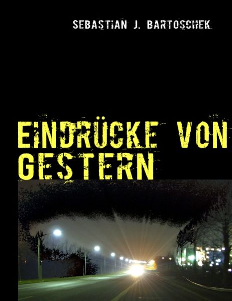 Cover von Eindrücke von Gestern