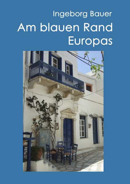 Cover von Am blauen Rand Europas
