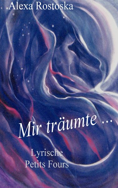 Cover von Mir träumte…