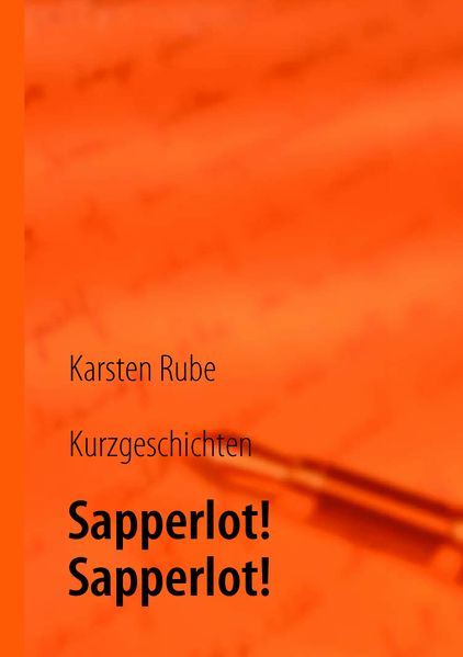 Cover von Sapperlot! Sapperlot