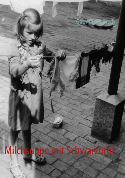 Cover von Milchsuppe mit Schwarzbrot