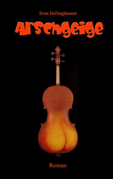 Cover von Arschgeige