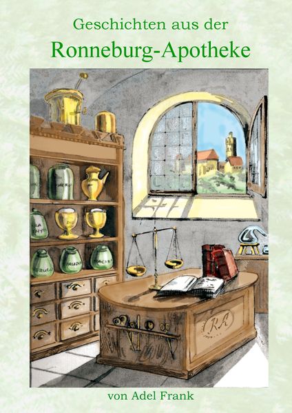 Cover von Geschichten aus der Ronneburg-Apotheke