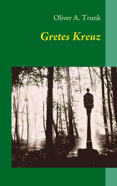 Cover von Gretes Kreuz